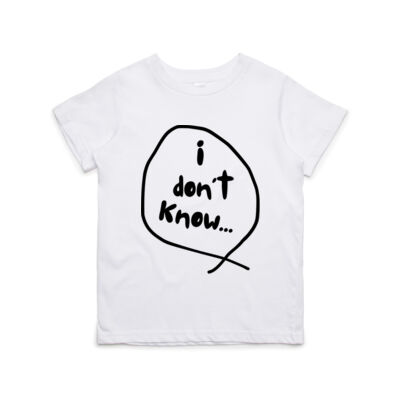 I don't Know...Kid's Tee Thumbnail