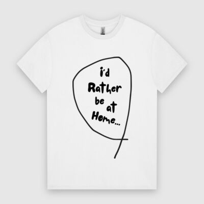 I'd Rather be at Home...Men's Tee  Thumbnail